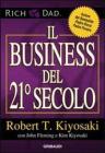 Il business del 21° secolo Il business del 21° secolo
