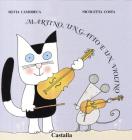 Martino, un gatto e un violino