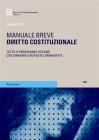 Diritto costituzionale. Tutto il programma d'esame con domande e risposte commentate 2006