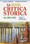 La nuova critica storica. Per le Scuole superiori vol.3