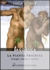 La pianta proibita. Canapa: coltura e cultura. E-book