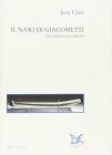 Il naso di Giacometti. Una scultura, un simbolo
