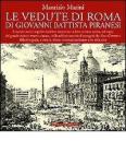 Le vedute di Roma di Giovanni Battista Piranesi