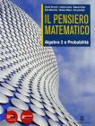 Il pensiero matematico. Con probabilit�. Con espansione online. Per il biennio delle Scuole superiori vol.2