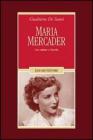 Maria Mercader. Una catalana a cinecitt�