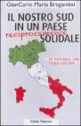 Il nostro Sud in un paese (reciprocamente) solidale. In dialogo con Paolo Loriga