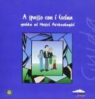 A spasso con Cecina. Guida ai musei archeologici