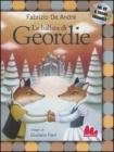 La ballata di Geordie. Con CD Audio
