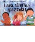 Lava, strofina, spazzola! Perch� bisogna essere puliti.