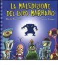 La maledizione del lupo marrano