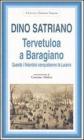 Tervetuloa a Baragiano. Quando i finlandesi conquistarono la Lucania