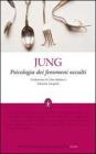 Psicologia dei fenomeni occulti. Ediz. integrale Psicologia dei fenomeni occulti. Ediz. integrale
