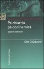 Psichiatria psicodinamica Psichiatria psicodinamica