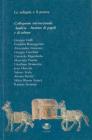 Le reliquie e il potere. Colloquium internazionale. Aquileia incontro di popoli e culture