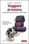 Viaggiare al minimo. Le destinazioni pi� economiche di tutto il mondo