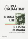 Il duce, il re e il loro 25 luglio