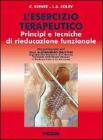 L' esercizio terapeutico. Principi e tecniche di rieducazione funzionale