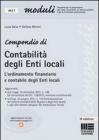 Compendio di contabilit� degli enti locali. L'ordinamento finanziario e contabile degli Enti locali