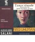Trilogia del ritorno: L'amico ritrovato-Un'anima non vile-Niente resurrezioni, per favore. Ediz. integrale. Audiolibro. 2 CD Audio formato MP3