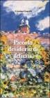 Piccolo desiderio di felicit�