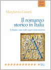 Il romanzo storico in Italia. Il dibattito critico dalle origini al postmoderno