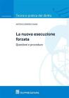 La nuova esecuzione forzata