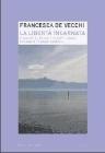 La libert� incarnata. Filosofia, etica e diritti umani secondo Jeanne Hersch