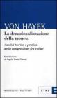 La denazionalizzazione della moneta