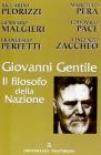 Giovanni Gentile. Il filosofo della nazione