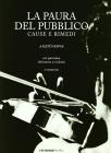 La paura del pubblico. Cause e rimedi La paura del pubblico. Cause e rimedi