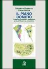 Il pieno Domito. Progetto di recupero ambientale e riqualificazione urbanistica