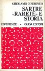 Sartre �raret� e storia