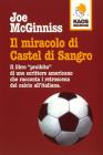 Il miracolo di Castel di Sangro