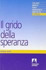 Il grido della speranza