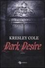 Dark desire Dark desire