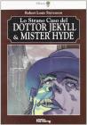 Lo strano caso del dottor Jekill & Mr. Hyde