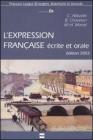 L' expression fran�aise �crite et orale
