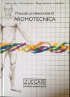 Manuale professionale di aromotecnica. Con 42 schede tecniche