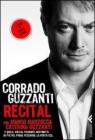 Recital. Con 2 DVD Recital. Con 2 DVD