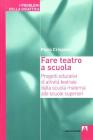 Fare teatro a scuola
