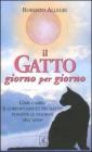 Il gatto giorno per giorno Il gatto giorno per giorno