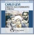 Cristo si � fermato a Eboli letto da Massimo Malucelli. Audiolibro. CD Audio formato MP3