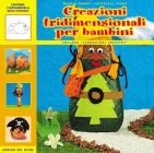 Creazioni tridimensionali per bambini