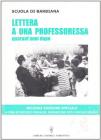 Lettera a una professoressa. Ediz. speciale «Quarant'anni dopo» Lettera a una professoressa. Ediz. speciale «Quarant'anni dopo»