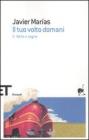 Il tuo volto domani vol.2