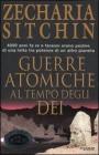 Guerre atomiche al tempo degli dei. Le cronache terrestri vol.3