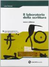 Il laboratorio della scrittura. Per la Scuola elementare. Con CD-ROM