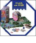 Il castello delle fiabe. Con gadget