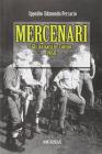 Mercenari. Gli italiani in Congo 1960