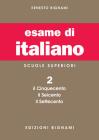 L' esame di italiano. Per i Licei e gli Ist. magistrali vol.2 L' esame di italiano. Per i Licei e gli Ist. magistrali vol.2